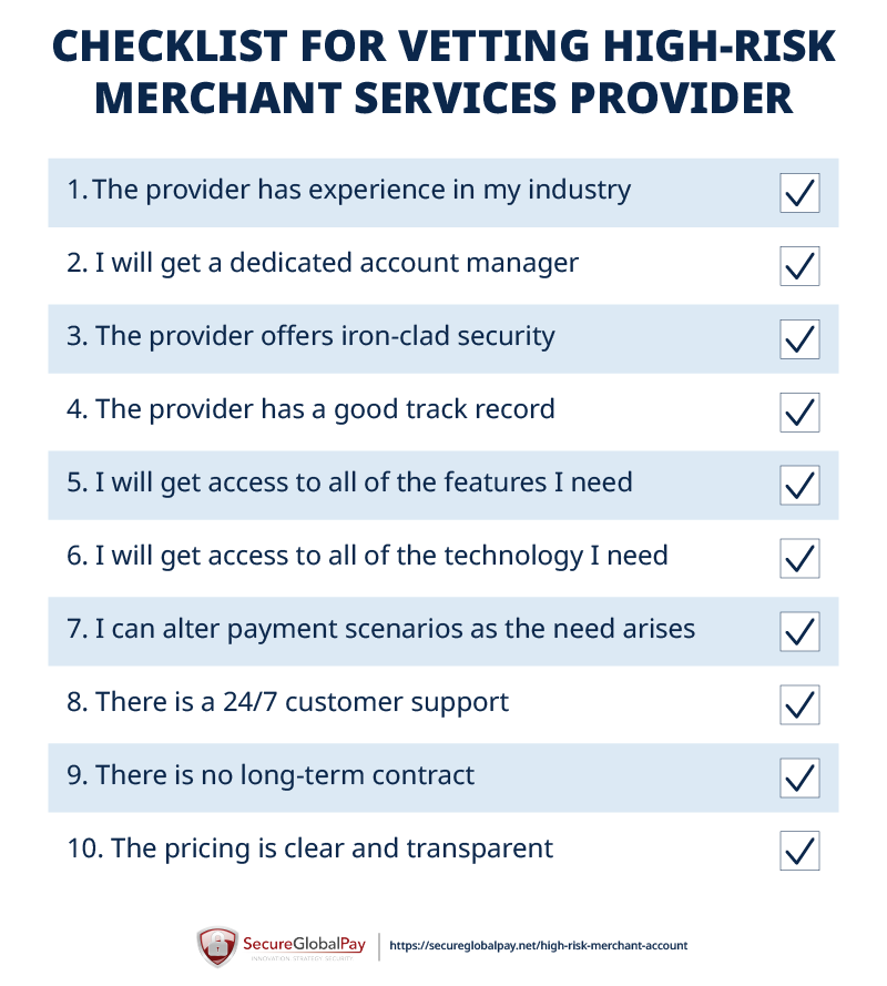 List of things to check when vetting a high-risk merchant account provider.